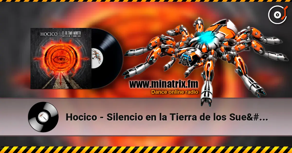 Hocico - Silencio en la Tierra de los Sueños écouter en ligne en haute qualité | Minatrix.FM