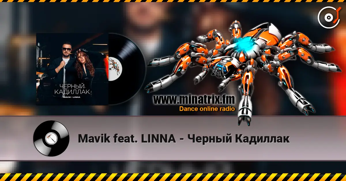 Mavik feat. LINNA - Черный Кадиллак écouter en ligne en haute qualité | Minatrix.FM