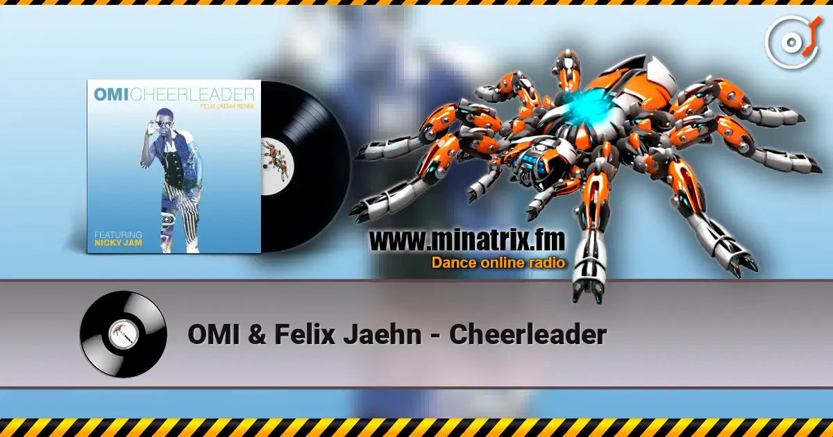 OMI & Felix Jaehn - Cheerleader écouter en ligne en haute qualité | Minatrix.FM