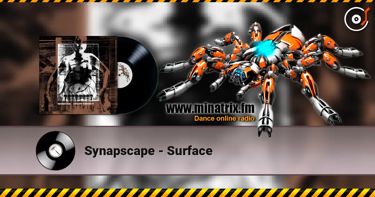Synapscape - Surface écouter en ligne en haute qualité | Minatrix.FM