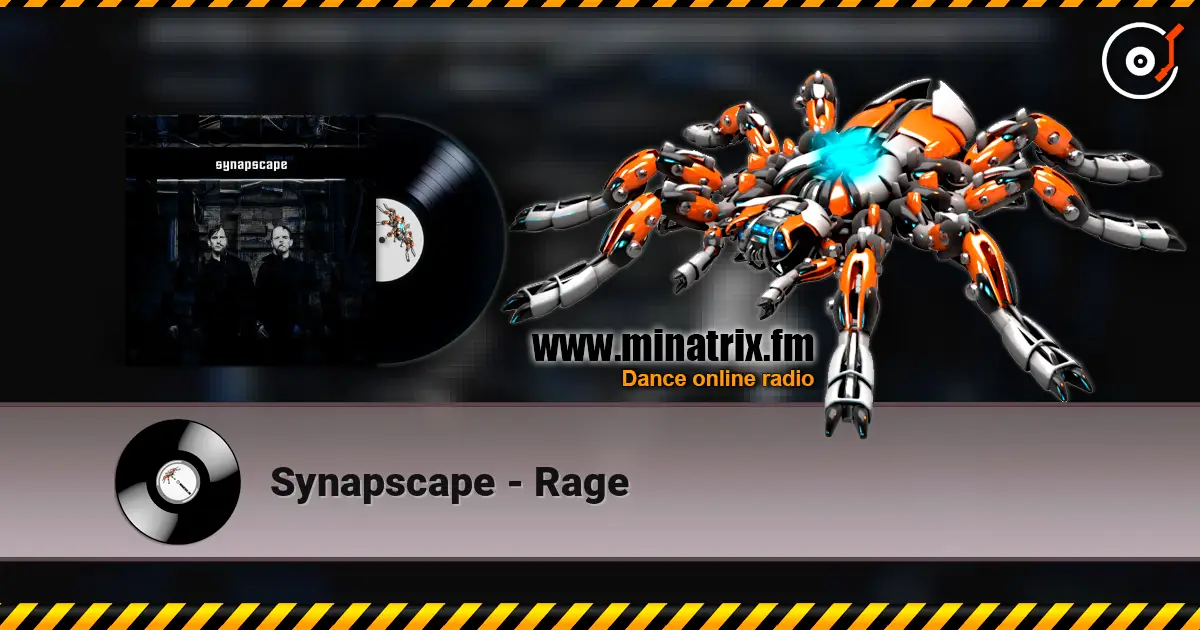 Synapscape - Rage écouter en ligne en haute qualité | Minatrix.FM