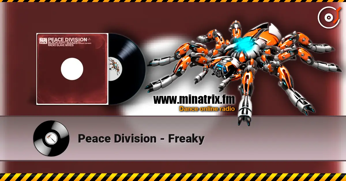 Peace Division - Freaky écouter en ligne en haute qualité | Minatrix.FM
