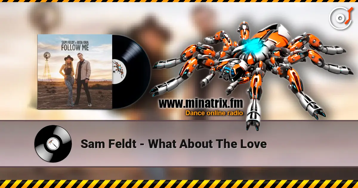 Sam Feldt - What About The Love écouter en ligne en haute qualité | Minatrix.FM