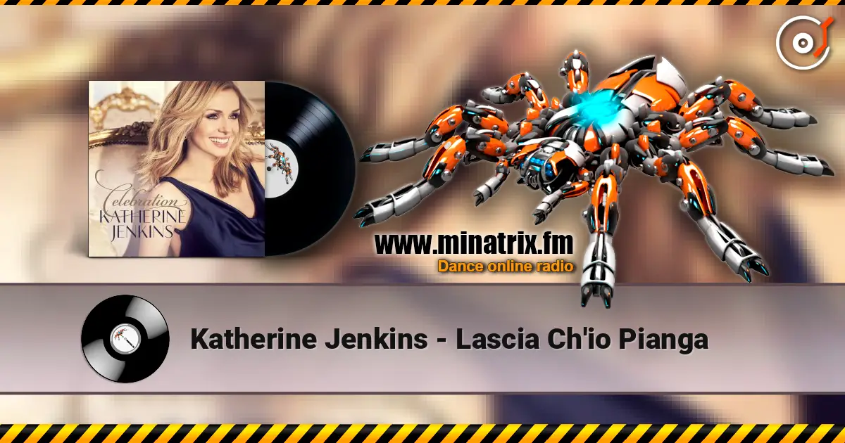 Katherine Jenkins - Lascia Ch'io Pianga écouter en ligne en haute qualité | Minatrix.FM