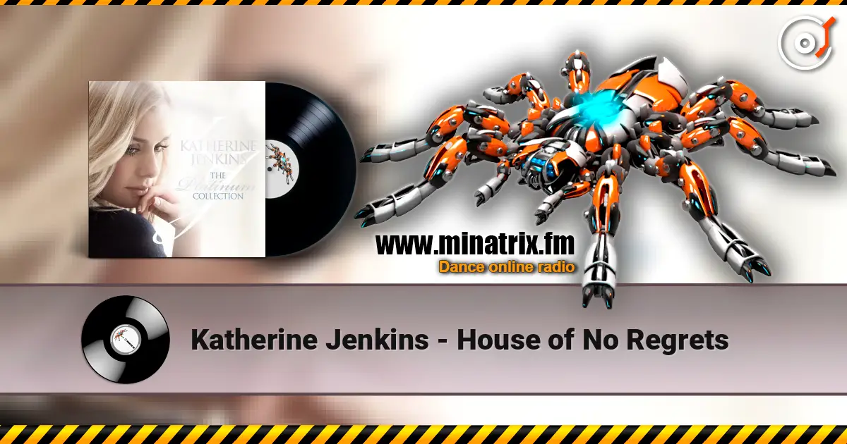 Katherine Jenkins - House of No Regrets écouter en ligne en haute qualité | Minatrix.FM