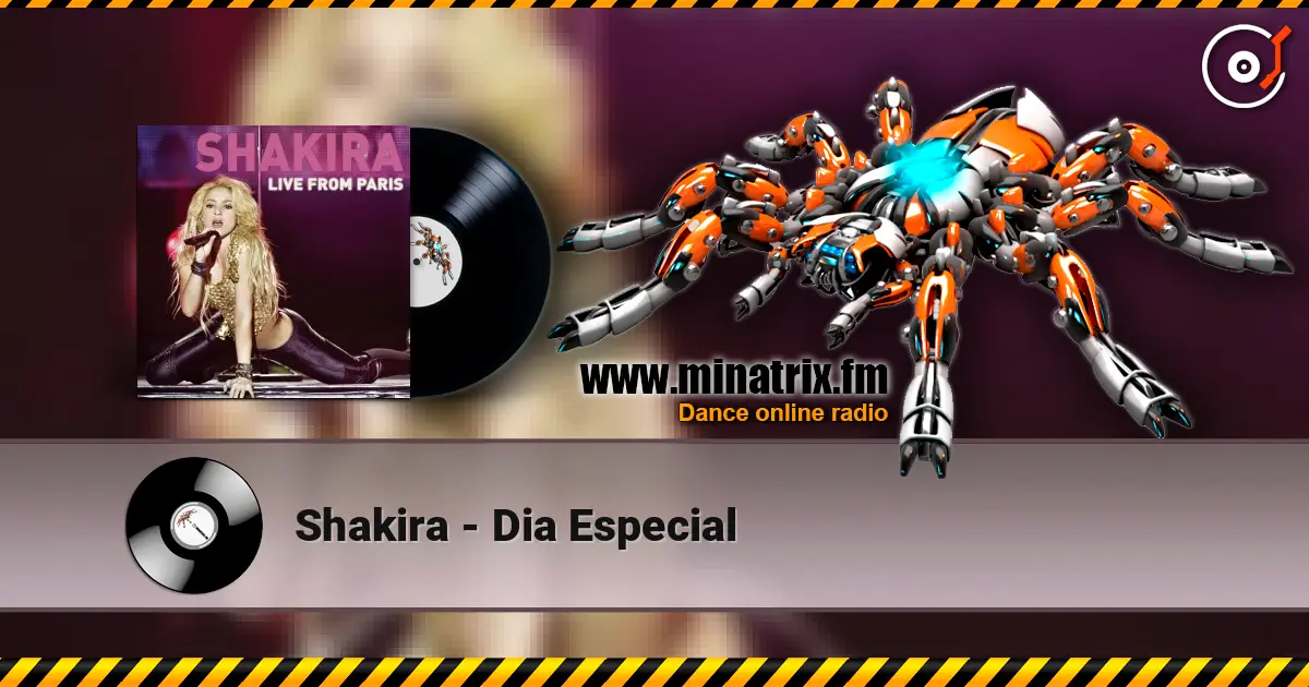 Shakira - Dia Especial écouter en ligne en haute qualité | Minatrix.FM