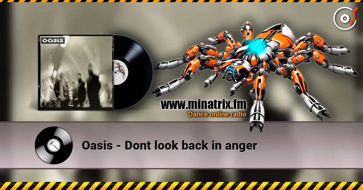 Oasis - Dont look back in anger écouter en ligne en haute qualité | Minatrix.FM