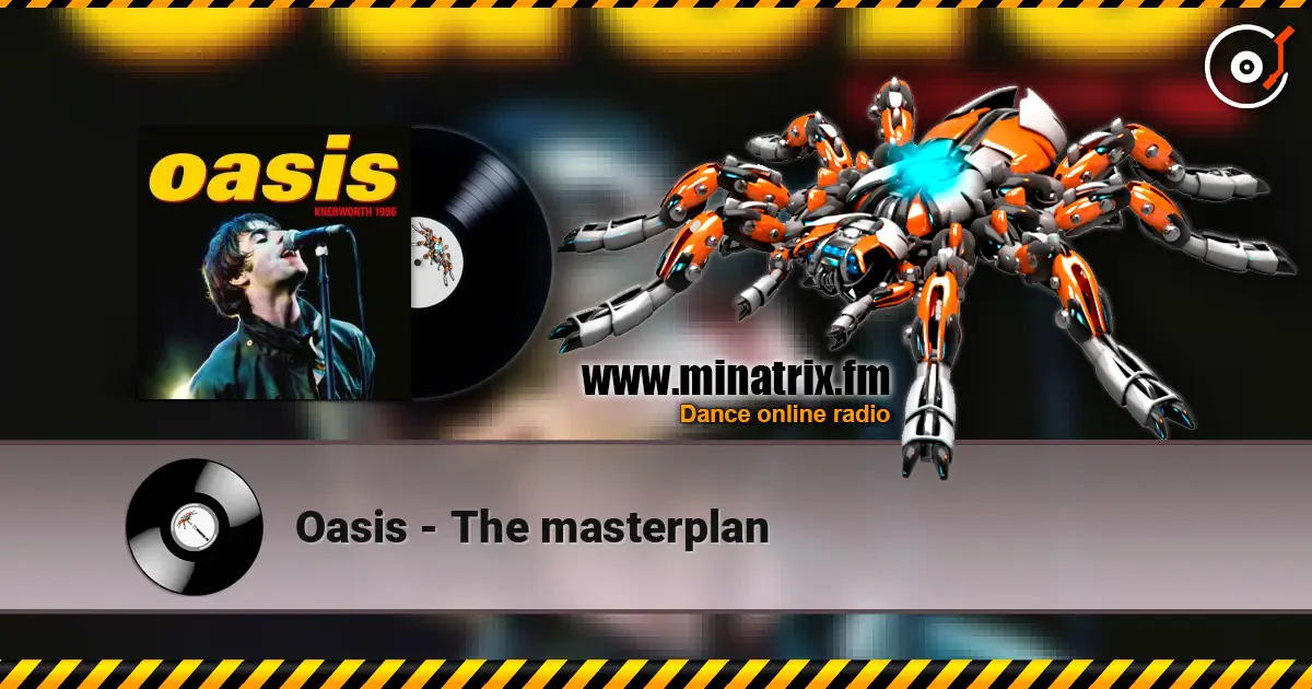 Oasis - The masterplan écouter en ligne en haute qualité | Minatrix.FM