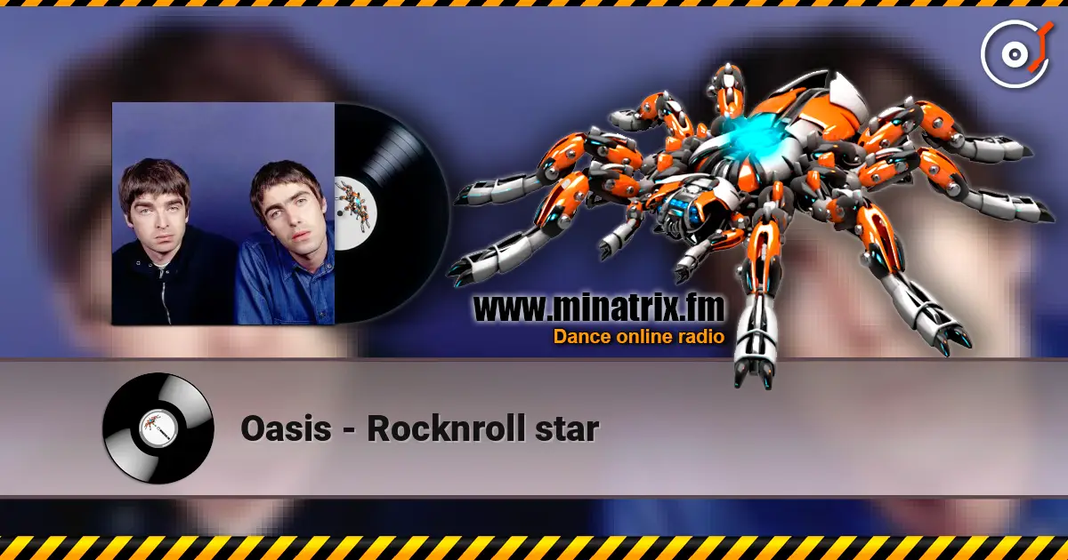 Oasis - Rocknroll star écouter en ligne en haute qualité | Minatrix.FM