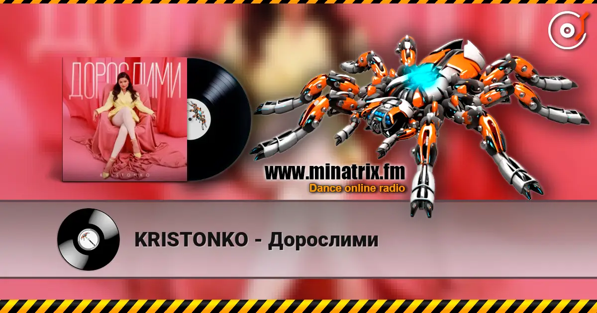 KRISTONKO - Дорослими écouter en ligne en haute qualité | Minatrix.FM