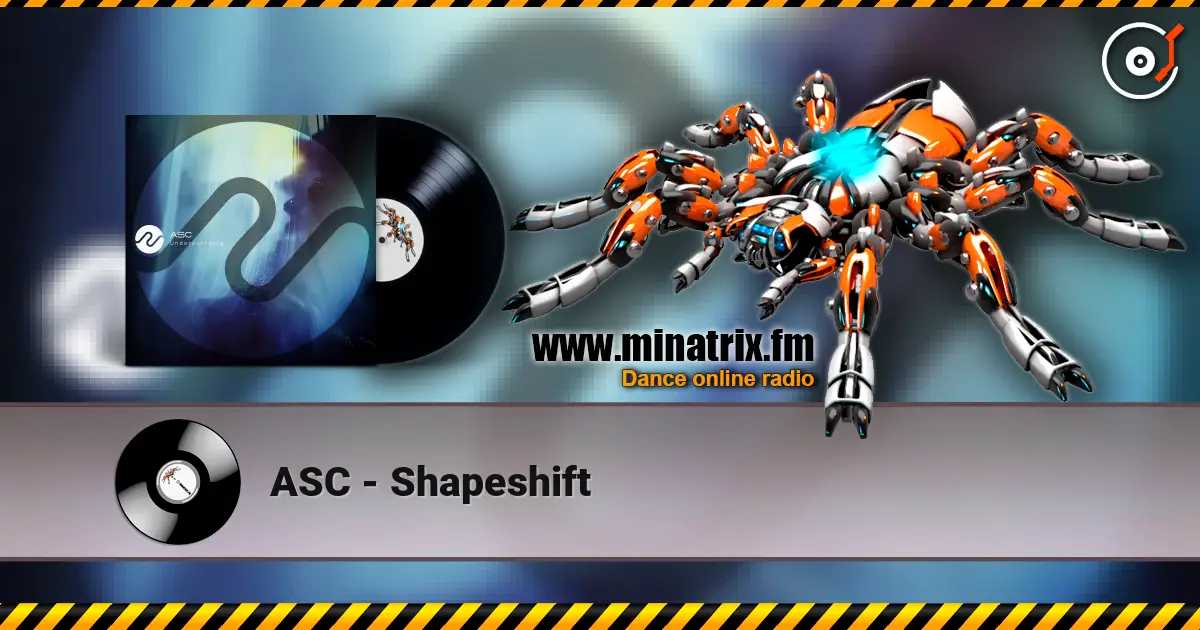 ASC - Shapeshift écouter en ligne en haute qualité | Minatrix.FM