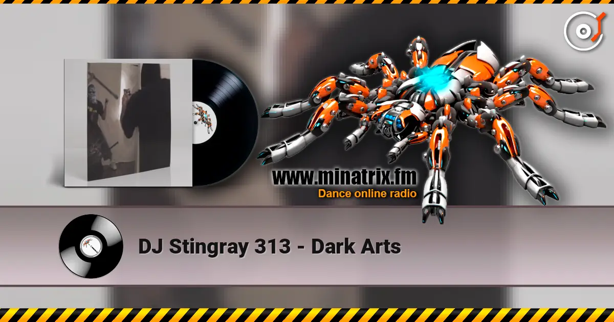 DJ Stingray 313 - Dark Arts écouter en ligne en haute qualité | Minatrix.FM