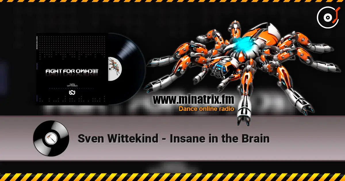 Sven Wittekind - Insane in the Brain écouter en ligne en haute qualité | Minatrix.FM