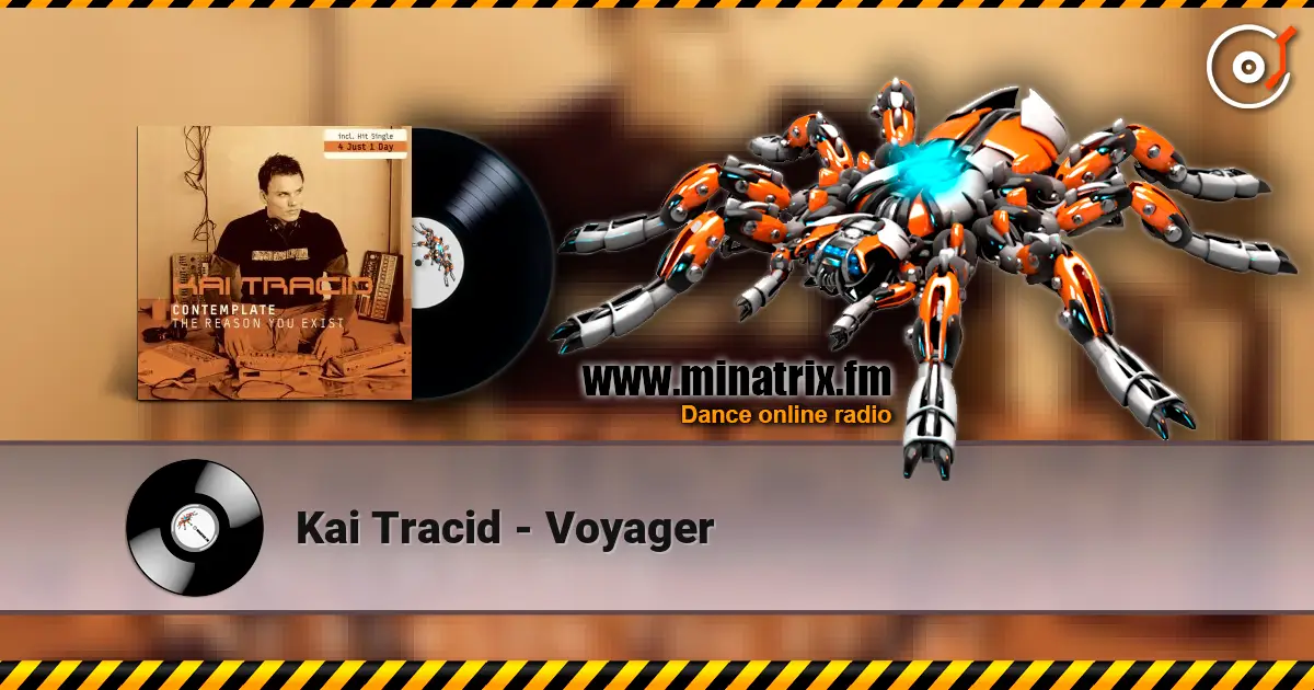 Kai Tracid - Voyager écouter en ligne en haute qualité | Minatrix.FM