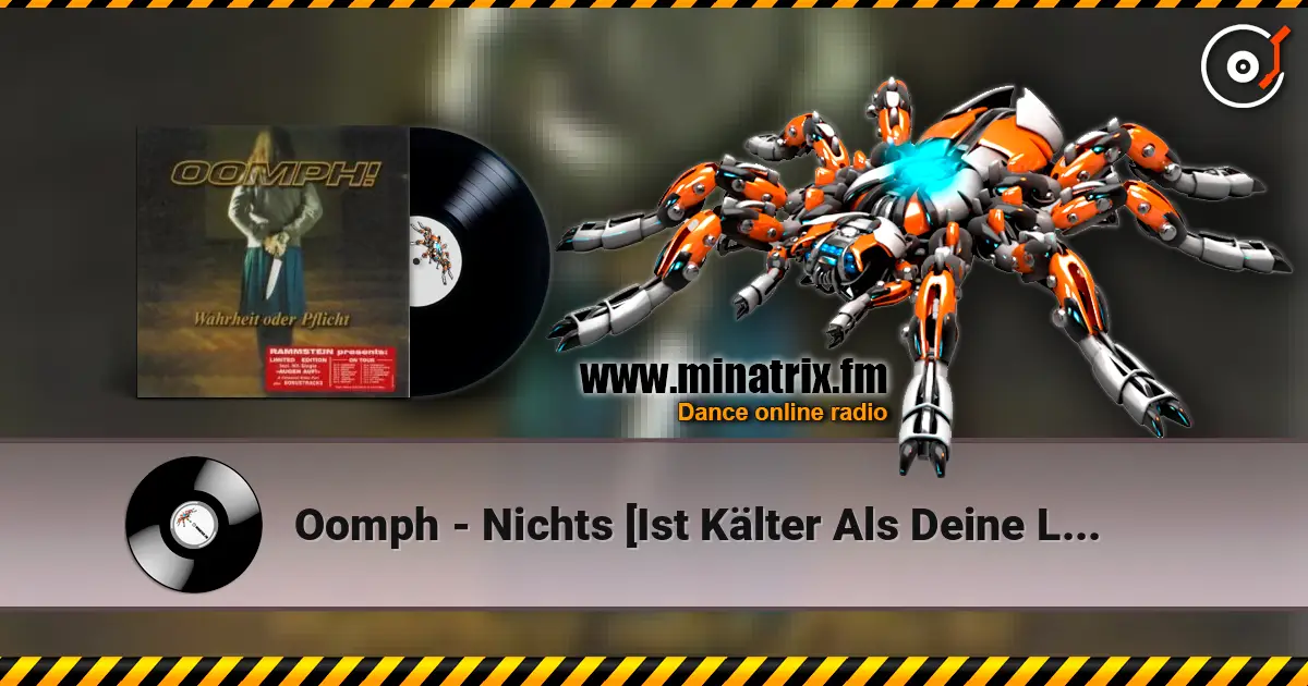 Oomph - Nichts [Ist Kälter Als Deine Liebe] écouter en ligne en haute qualité | Minatrix.FM
