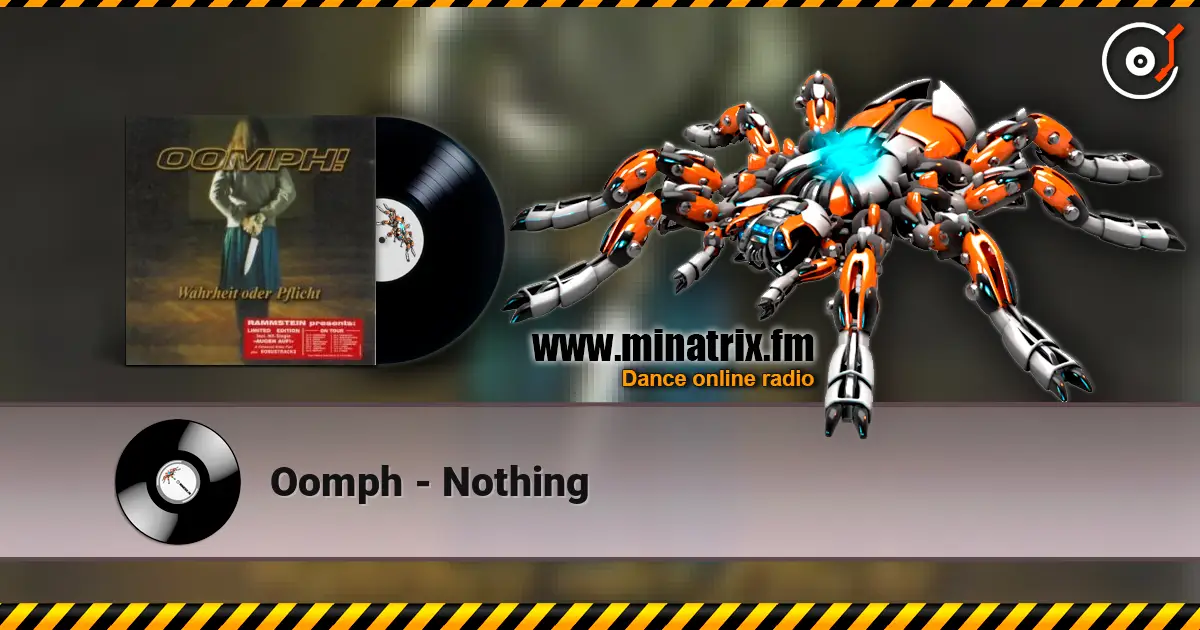 Oomph - Nothing écouter en ligne en haute qualité | Minatrix.FM