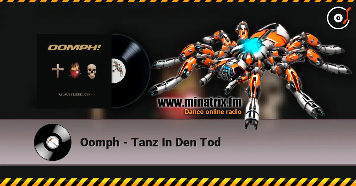 Oomph - Tanz In Den Tod écouter en ligne en haute qualité | Minatrix.FM