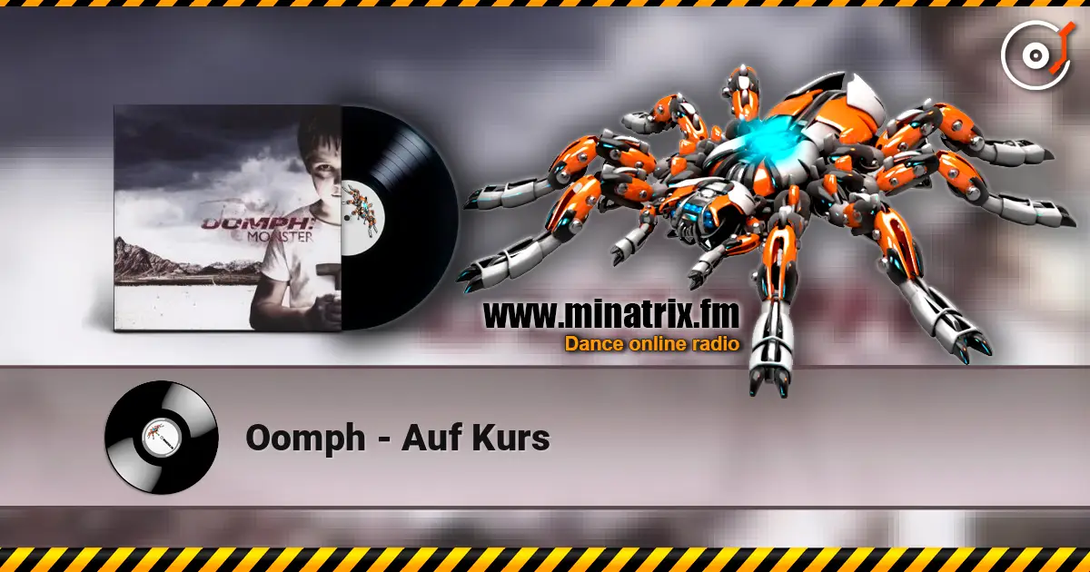Oomph - Auf Kurs écouter en ligne en haute qualité | Minatrix.FM