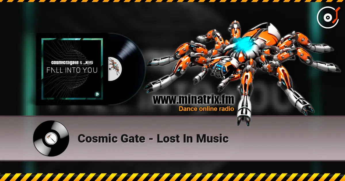 Cosmic Gate - Lost In Music écouter en ligne en haute qualité | Minatrix.FM