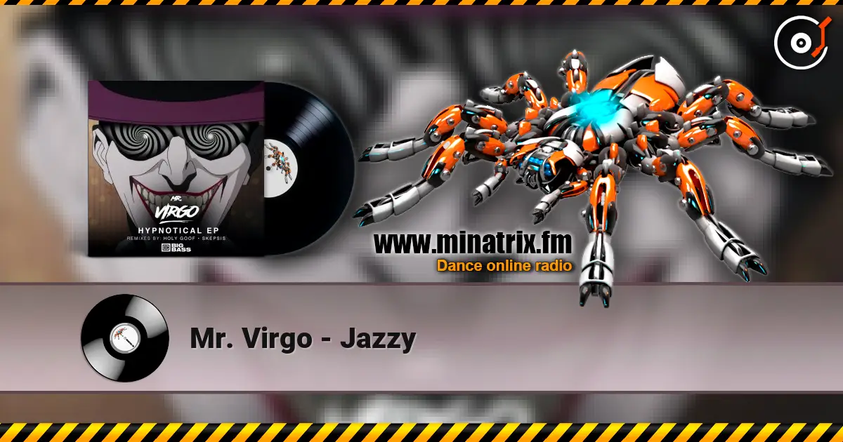 Mr. Virgo - Jazzy écouter en ligne en haute qualité | Minatrix.FM
