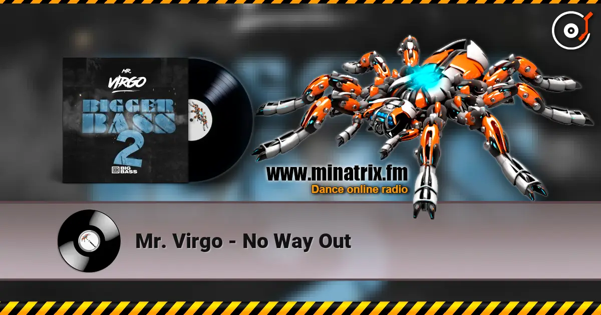 Mr. Virgo - No Way Out écouter en ligne en haute qualité | Minatrix.FM