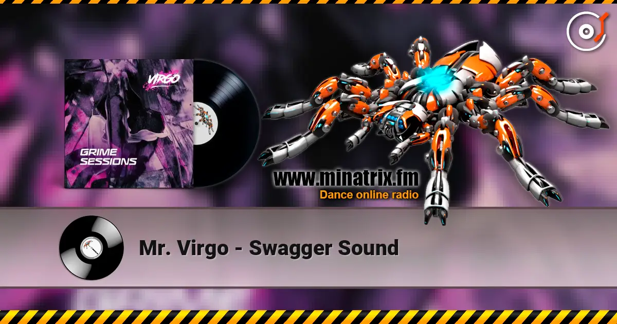 Mr. Virgo - Swagger Sound écouter en ligne en haute qualité | Minatrix.FM