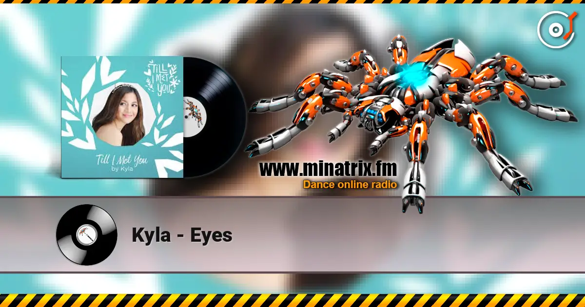 Kyla - Eyes écouter en ligne en haute qualité | Minatrix.FM