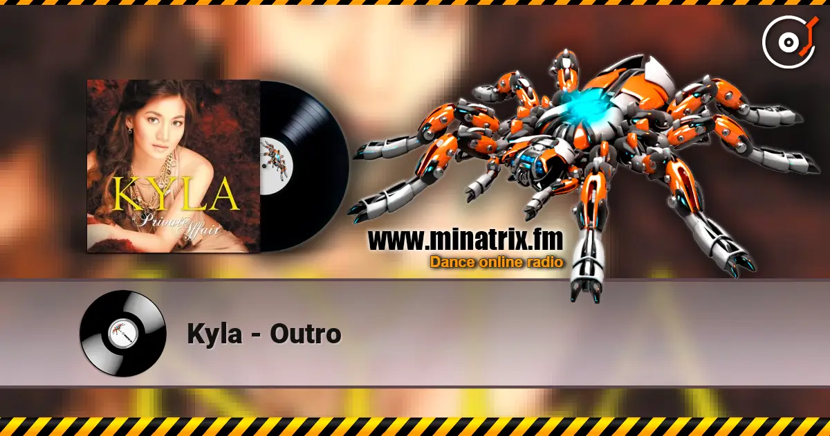 Kyla - Outro écouter en ligne en haute qualité | Minatrix.FM