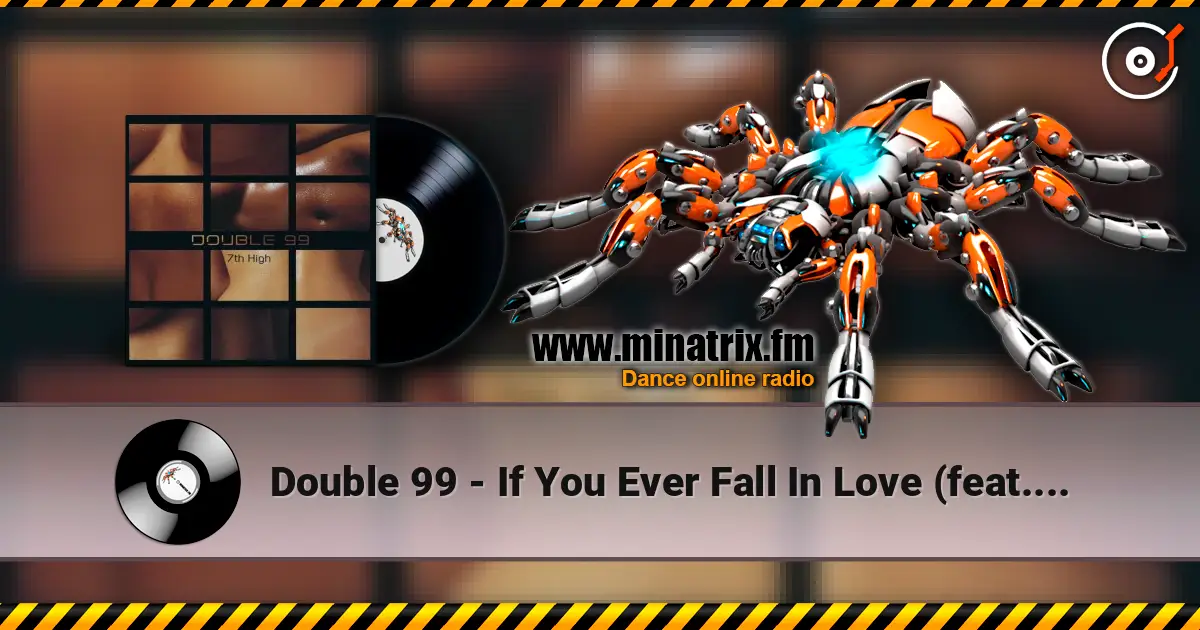 Double 99 - If You Ever Fall In Love (feat. Victoria Horn) écouter en ligne en haute qualité | Minatrix.FM