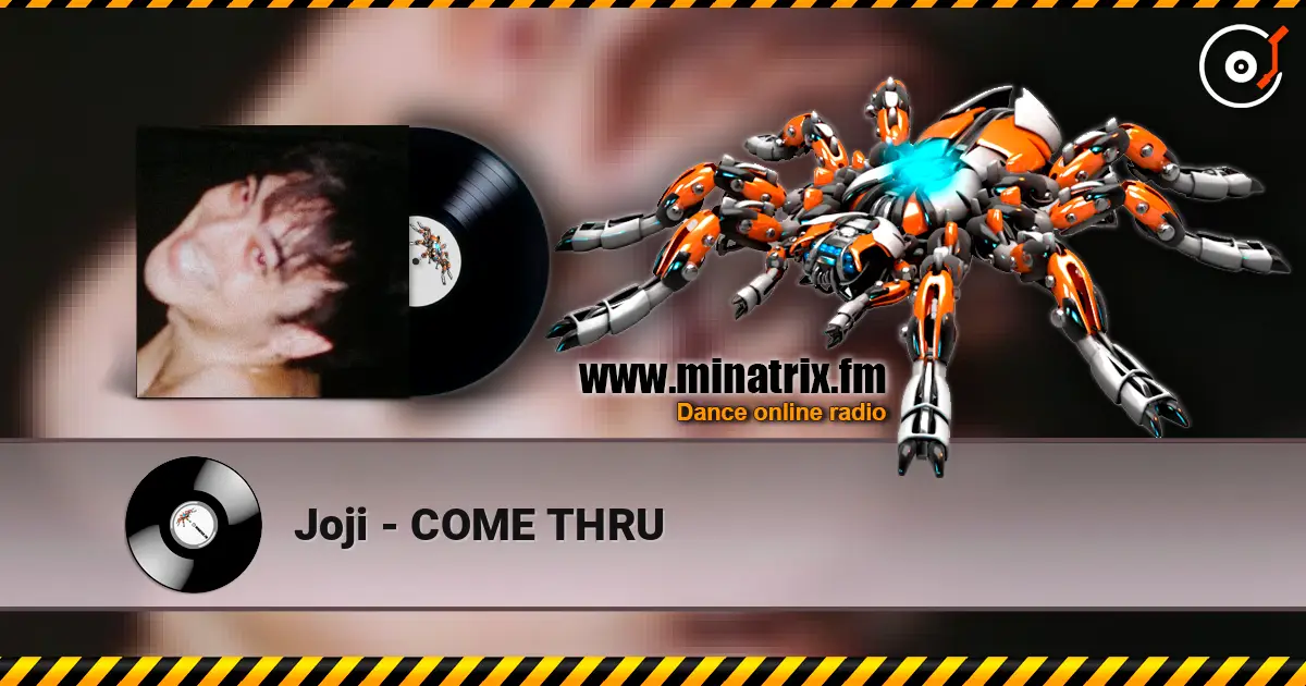 Joji - COME THRU écouter en ligne en haute qualité | Minatrix.FM