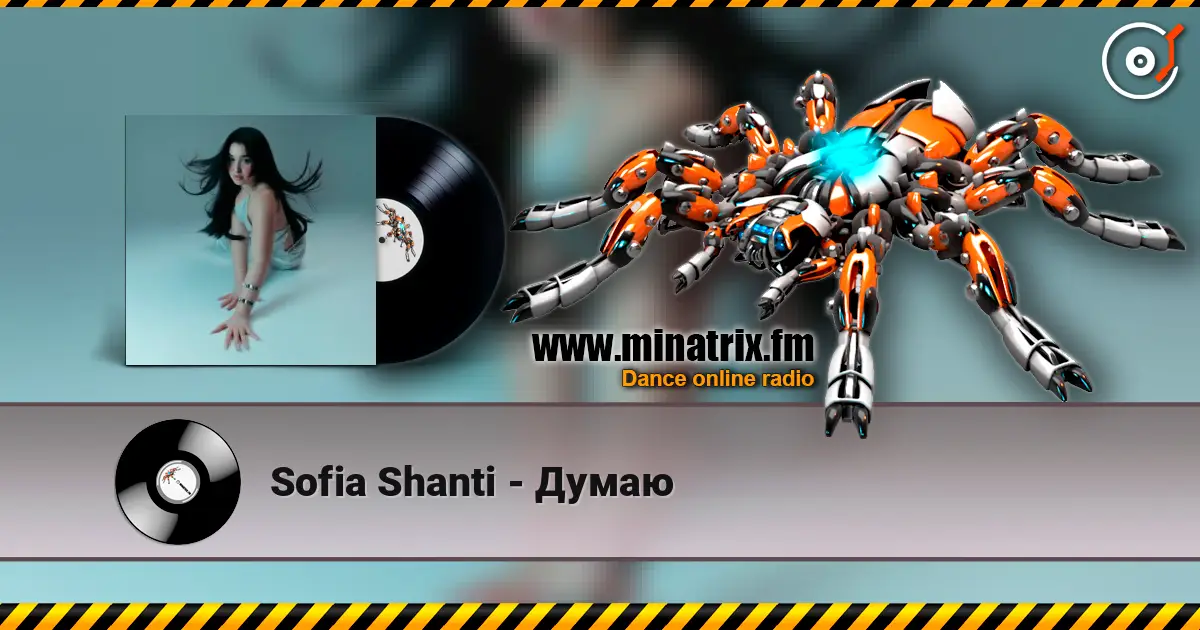 Sofia Shanti - Думаю écouter en ligne en haute qualité | Minatrix.FM