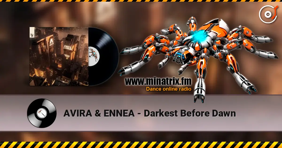 AVIRA & ENNEA - Darkest Before Dawn écouter en ligne en haute qualité | Minatrix.FM