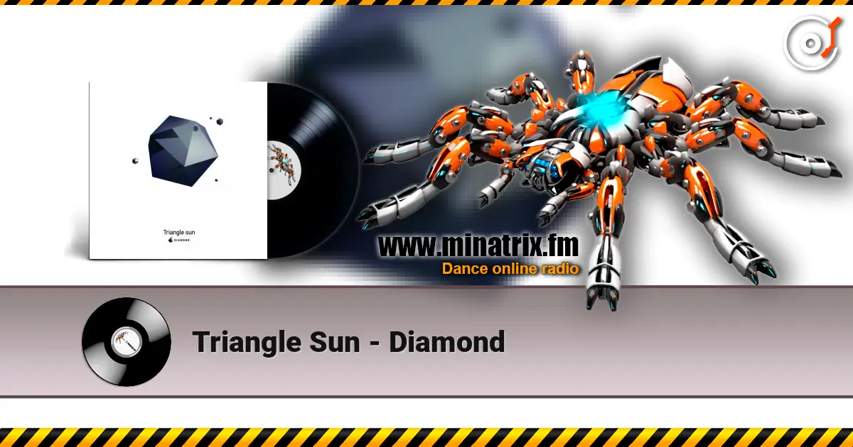Triangle Sun - Diamond écouter en ligne en haute qualité | Minatrix.FM