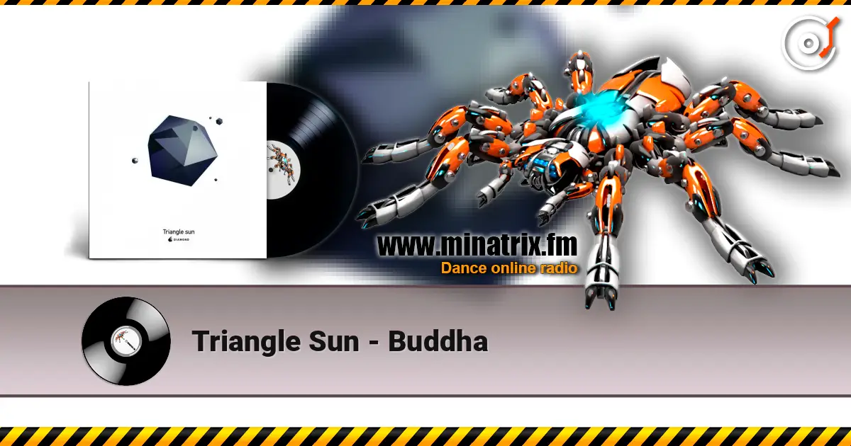 Triangle Sun - Buddha écouter en ligne en haute qualité | Minatrix.FM