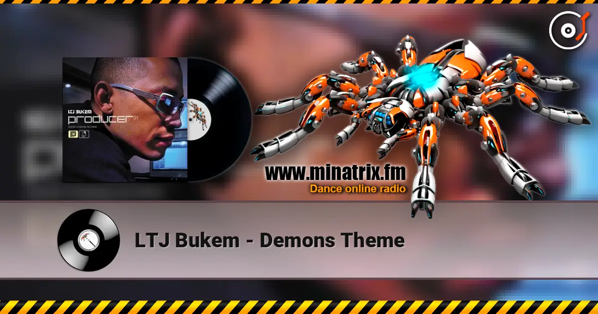 LTJ Bukem - Demons Theme écouter en ligne en haute qualité | Minatrix.FM