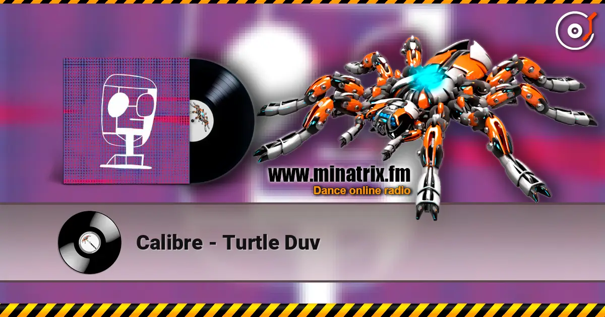 Calibre - Turtle Duv écouter en ligne en haute qualité | Minatrix.FM