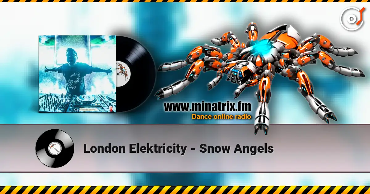 London Elektricity - Snow Angels écouter en ligne en haute qualité | Minatrix.FM