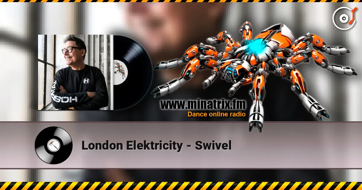London Elektricity - Swivel écouter en ligne en haute qualité | Minatrix.FM