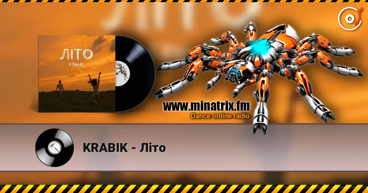 KRABIK - Літо écouter en ligne en haute qualité | Minatrix.FM