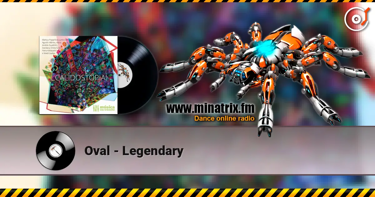 Oval - Legendary écouter en ligne en haute qualité | Minatrix.FM