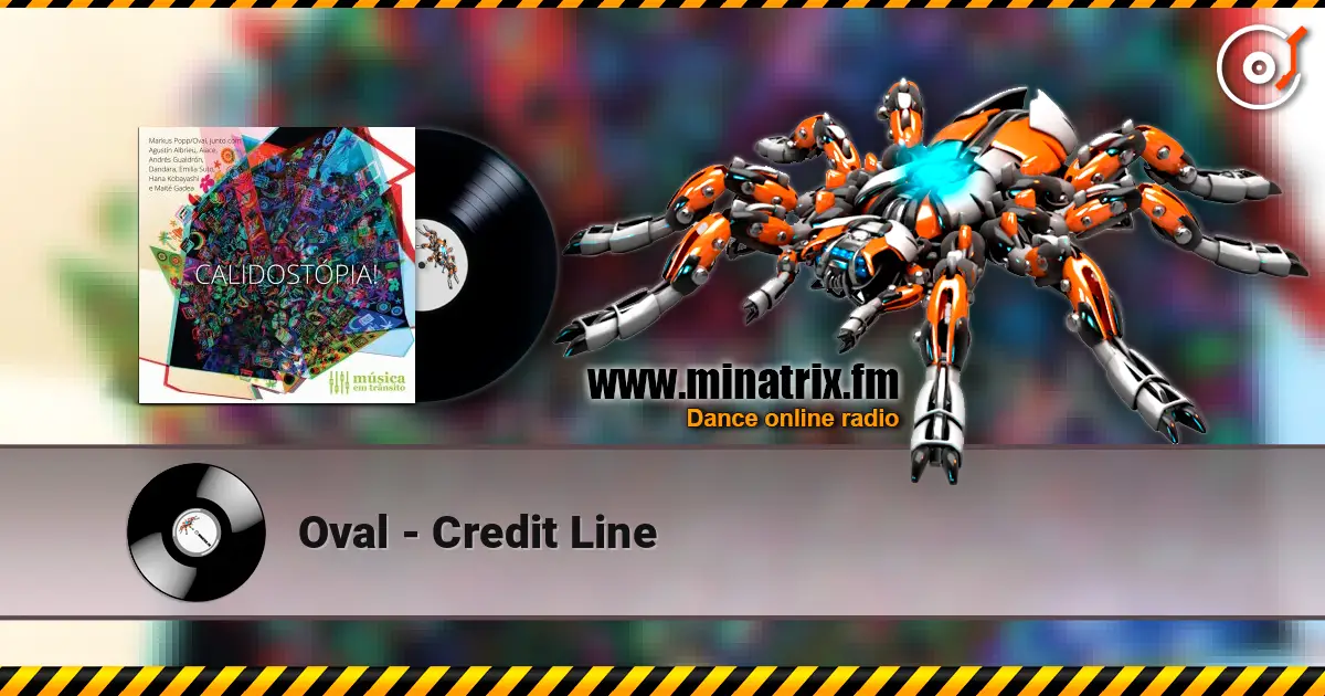 Oval - Credit Line écouter en ligne en haute qualité | Minatrix.FM