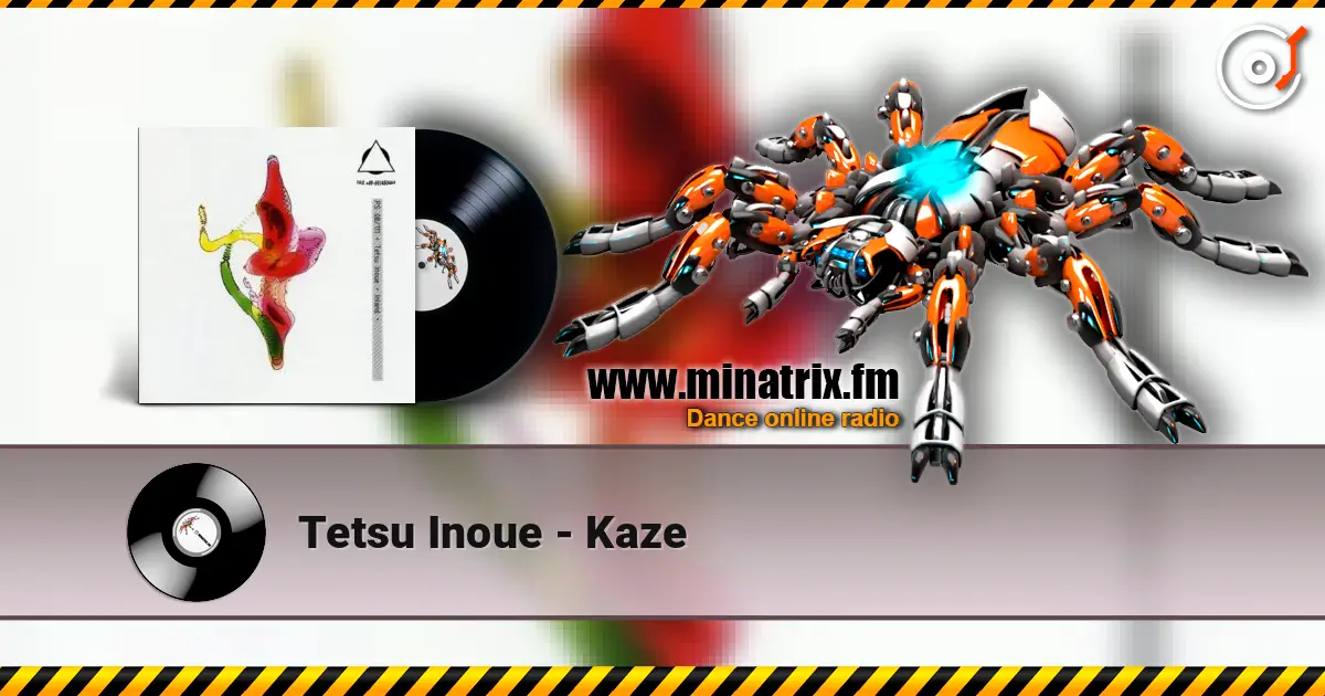 Tetsu Inoue - Kaze écouter en ligne en haute qualité | Minatrix.FM