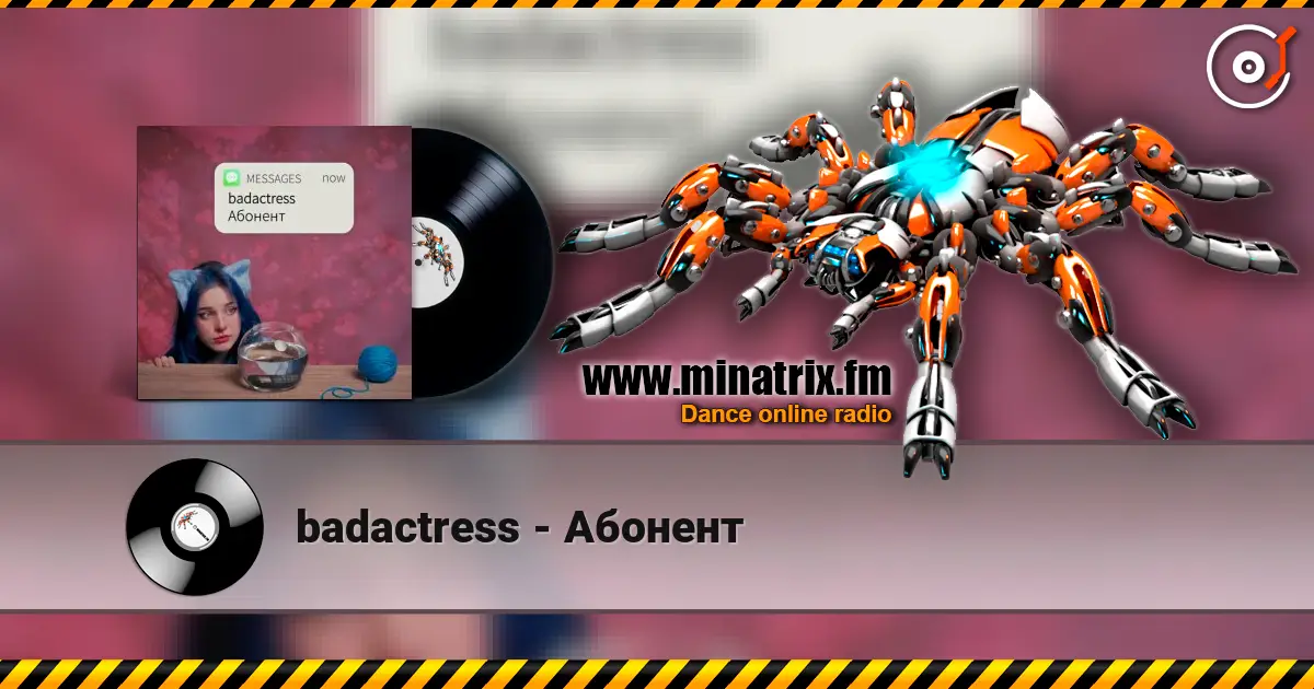 badactress - Абонент écouter en ligne en haute qualité | Minatrix.FM