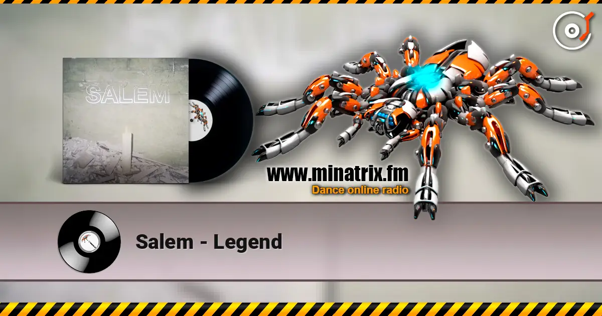 Salem - Legend écouter en ligne en haute qualité | Minatrix.FM