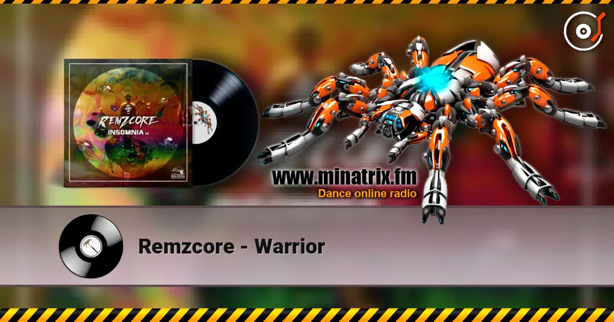 Remzcore - Warrior écouter en ligne en haute qualité | Minatrix.FM