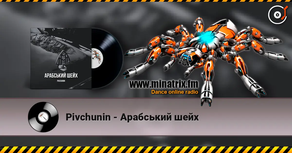 Pivchunin - Арабський шейх écouter en ligne en haute qualité | Minatrix.FM