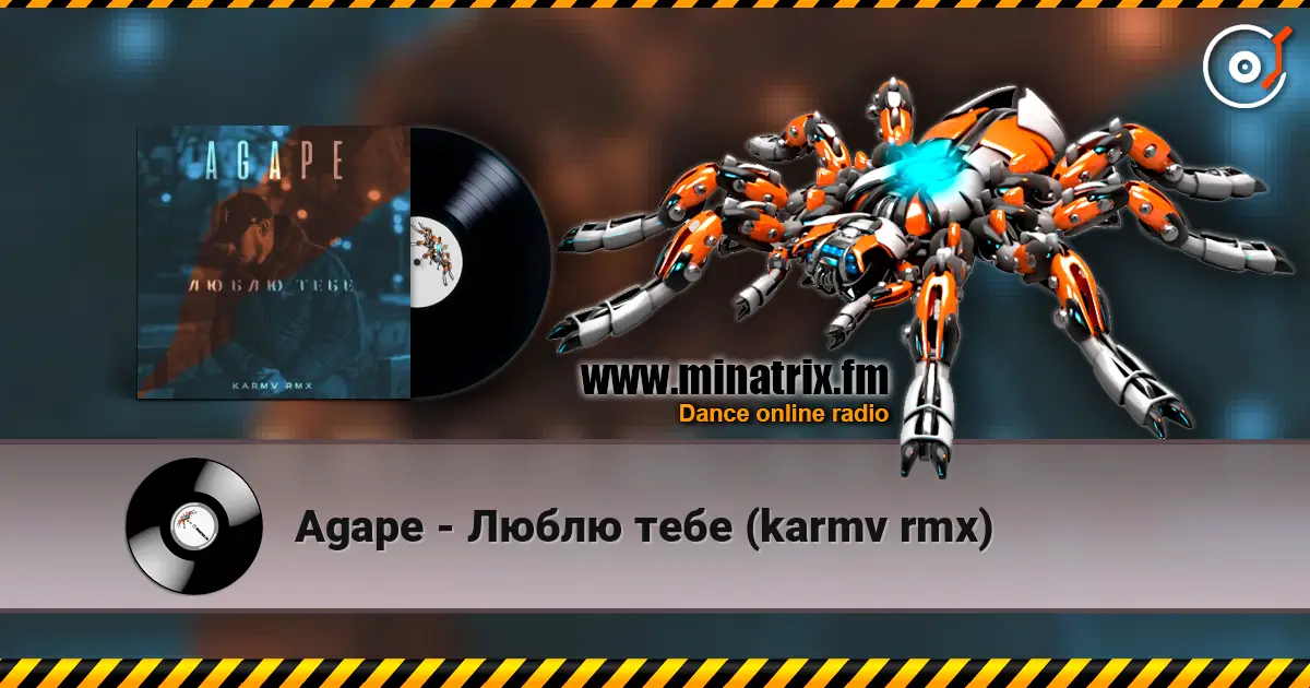 Agape - Люблю тебе (karmv rmx) écouter en ligne en haute qualité | Minatrix.FM