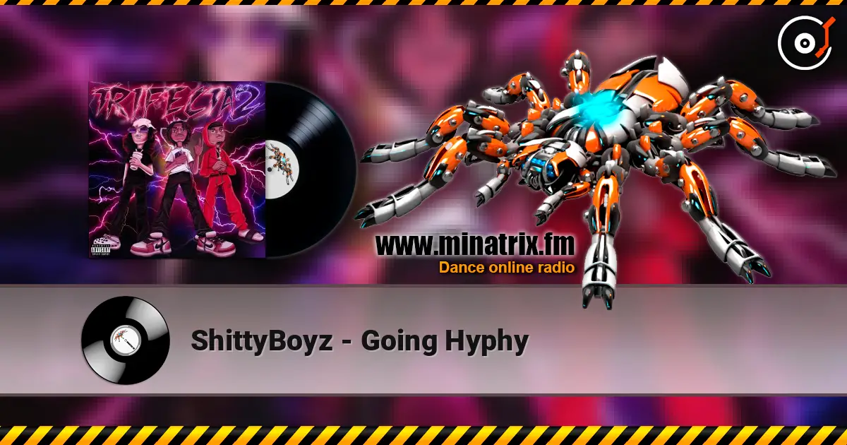 ShittyBoyz - Going Hyphy écouter en ligne en haute qualité | Minatrix.FM