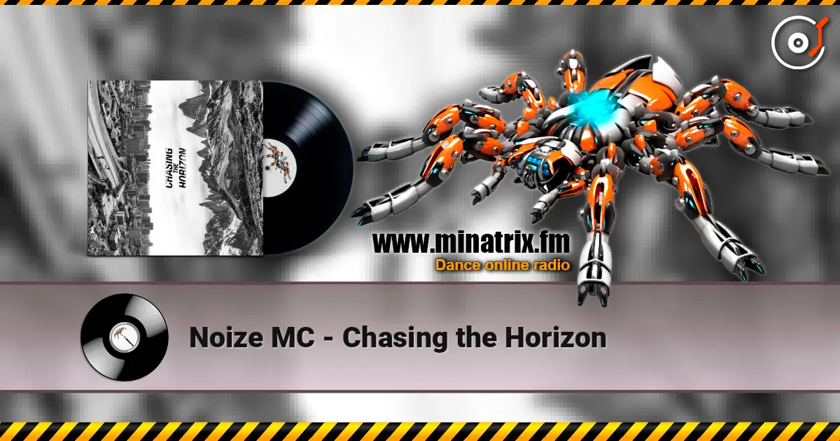 Noize MC - Chasing the Horizon écouter en ligne en haute qualité | Minatrix.FM