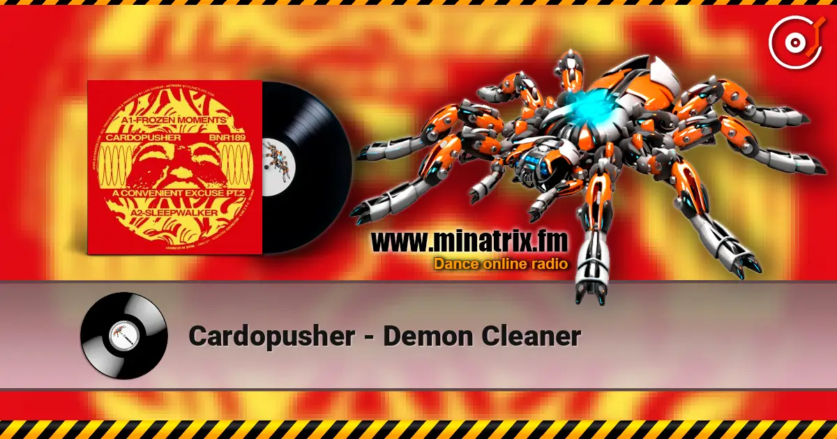 Cardopusher - Demon Cleaner écouter en ligne en haute qualité | Minatrix.FM